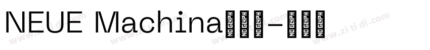 NEUE Machina英文字字体转换 NEUE Machina英文字字体转换